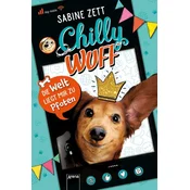 Chilly Wuff. Die Welt liegt mir zu Pfoten