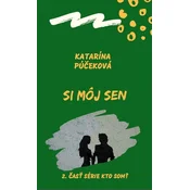 Si môj sen