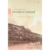 Treatise on Northern Ireland, Volume I