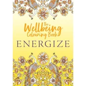 Wellbeing Colouring Book: Energize