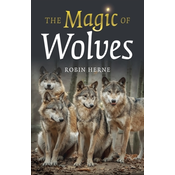Magic of Wolves, The
