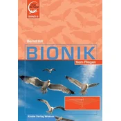 Bionik - Vom Fliegen