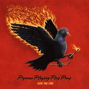 Pigeons Playing Ping Pong - Feed The Fire (Limited Edition) (fire Galaxy Coloured) (2 LP)