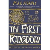 The First Kingdom