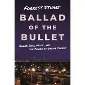 Ballad of the Bullet