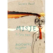 Avinjonski kvintet. Misje ili Princ tame