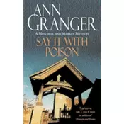 Say it with Poison (Mitchell & Markby 1)
