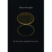 The Ruins of Nostalgia