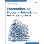 Foundations of Modern Networking