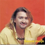 posneti mediji HAJNI BLAGNE - SONCE MOJE, (5000486379)