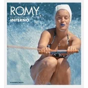 Romy - Die unveröffentlichten Bilder aus Inferno / LEnfer von Henri-Georges Clouzot