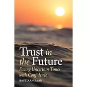 Trust in the Future