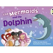Bug Club Blue (KS1) A/1B The Mermaids and the Dolphin 6-pack
