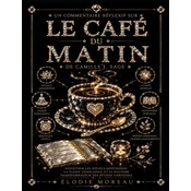Un Commentaire Réflexif sur Le café du matin de Camille J. Sage