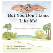 But You Dont Look Like Me