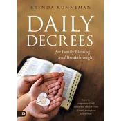 Daily Decrees for Family Blessing and Breakthrough