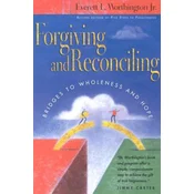 Forgiving and Reconciling