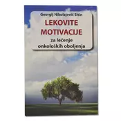 Lekovite motivacije za lecenje onkoloških oboljenja G. N. Sitin