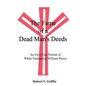 Fame of a Dead Mans Deeds