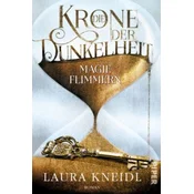 Die Krone der Dunkelheit - Magieflimmern