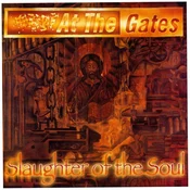At The Gates - Slaughter Of The Soul (Remastered) (LP)