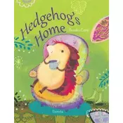 Ježeva kuaica / Hedgehog’s Home