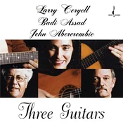 Larry Coryell & Badi Assad, John Abercrombie - Three Guitars 180 g) (LP)