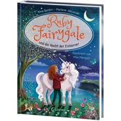 Ruby Fairygale und die Nacht der Einhörner (Erstlese-Reihe, Band 4)