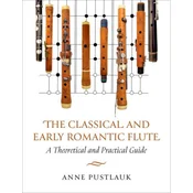 The Classical and Early Romantic Flute