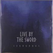 Live By The Sword - Cernunnos (Rebellion Edition) (LP)