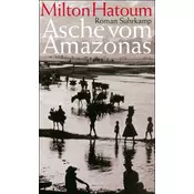 Asche vom Amazonas