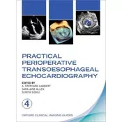 Practical Perioperative Transoesophageal Echocardiography
