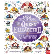 Great Elizabethans: HM Queen Elizabeth II and 25 Amazing Britons from Her Reign