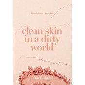 Clean Skin in a Dirty World