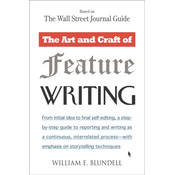 Art and Craft of Feature Writing