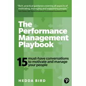 The Performance Management Playbook: 15 must-have conversations to motivate and manage your people