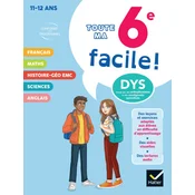 Ma 6e facile ! Tout-en-un adapté aux enfants dyslexiques (DYS) ou en difficulté dapprentissage
