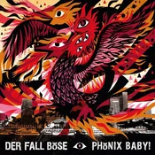 Der Fall Böse - Phönix Baby! (LP)