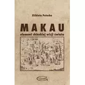 Makau - element chińskiej wizji świata
