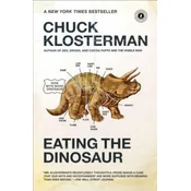Eating the Dinosaur