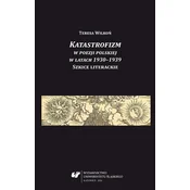 shumee Katastrofizem v poljski poeziji v letih 1930–1939