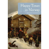 Happy Times in Norway