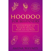 Hoodoo for Beginners