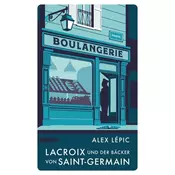 Lacroix und der Bäcker von Saint-Germain