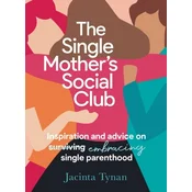 The Single Mothers Social Club