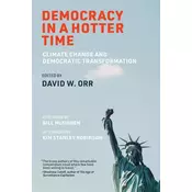 Democracy in a Hotter Time