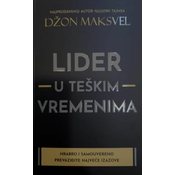Lider u teškim vremenima