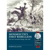 Monmouths First Rebellion