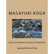 Extract of the Master Techniques for Shakuhachi: Japanese Bamboo Flute