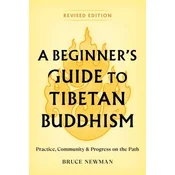 Beginners Guide to Tibetan Buddhism